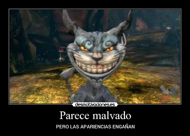 Carteles de Cheshire Pag. 12 | Desmotivaciones