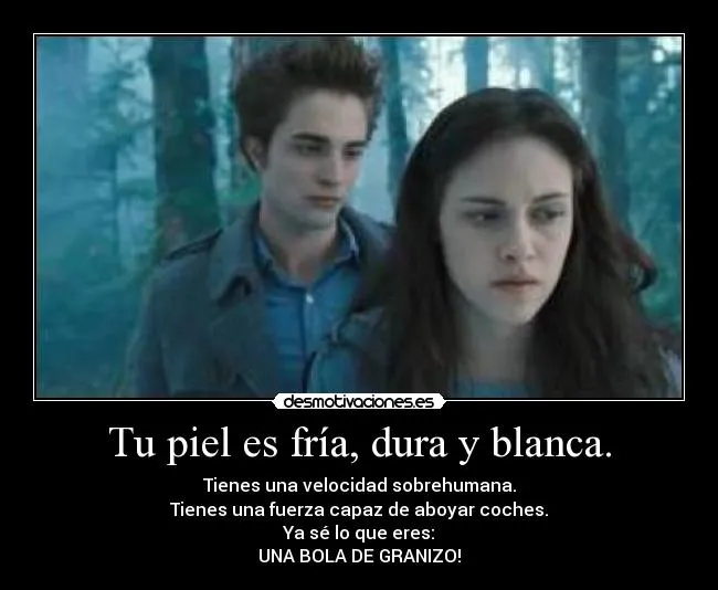 Carteles de Cullen Pag. 12 | Desmotivaciones