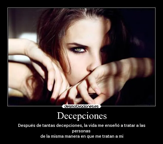 Decepciones | Desmotivaciones