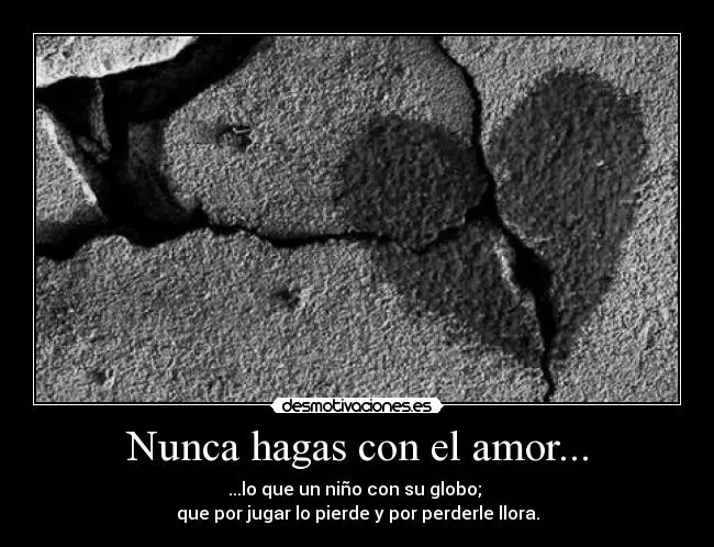 Carteles de Despecho | Desmotivaciones