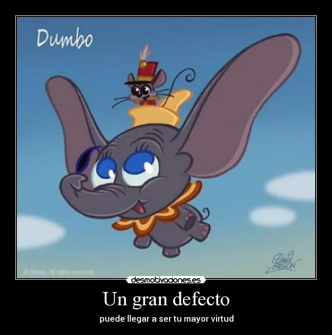 Carteles de Dumbo Pag. 6 | Desmotivaciones