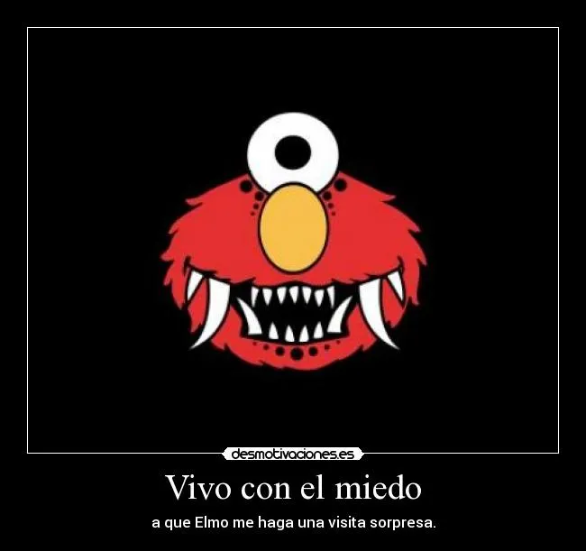 Carteles de Elmo | Desmotivaciones