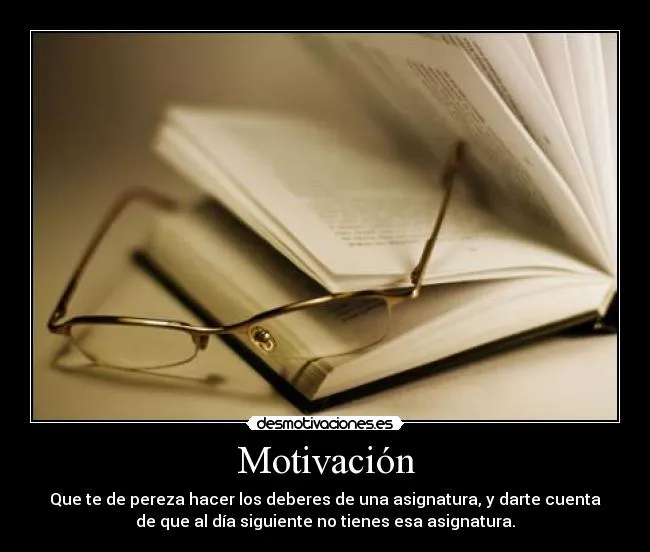 Carteles de Estudio Pag. 49 | Desmotivaciones