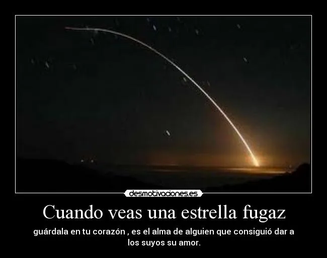 Cuando veas una estrella fugaz | Desmotivaciones