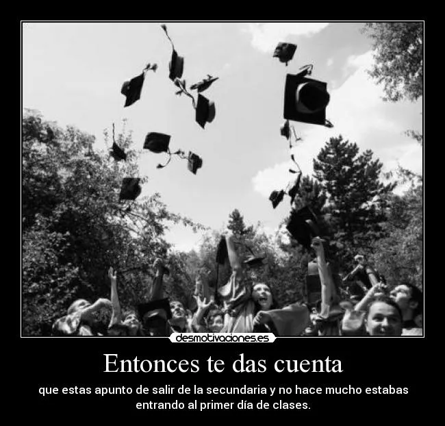 Carteles de Graduacion Pag. 2 | Desmotivaciones