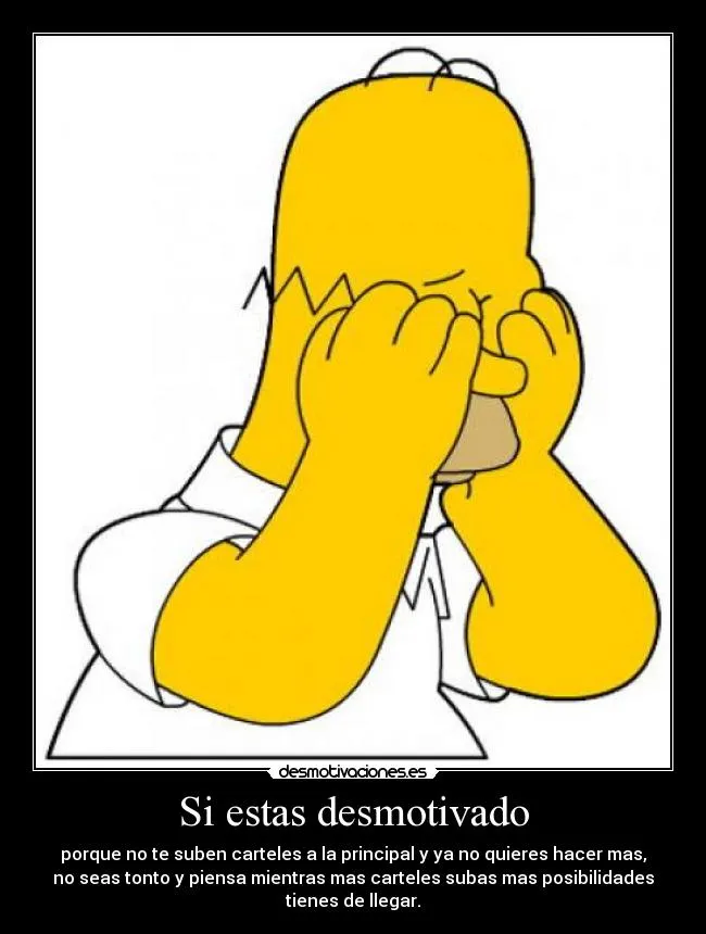 Carteles de Homer Pag. 519 | Desmotivaciones