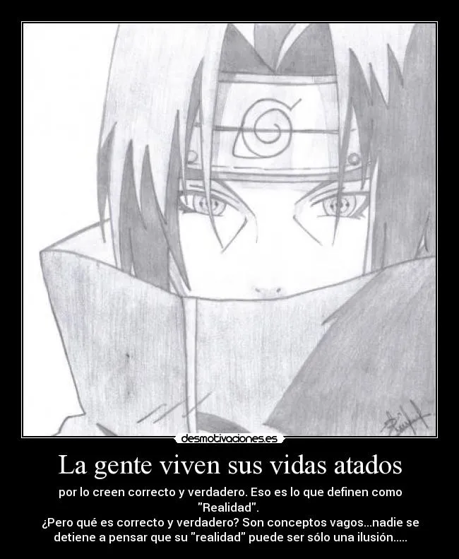 Carteles de Itachi Pag. 9 | Desmotivaciones