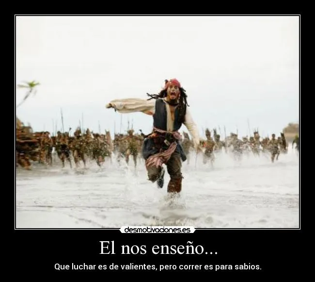 Carteles de Jacksparrow | Desmotivaciones