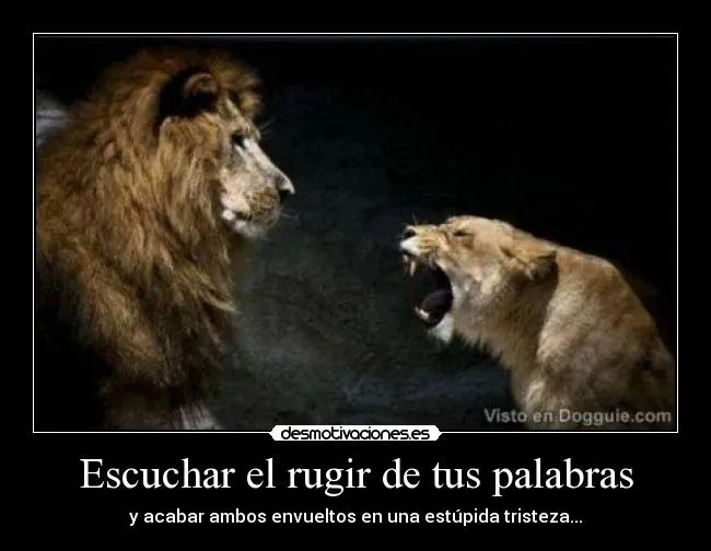 Carteles de Leones Pag. 18 | Desmotivaciones