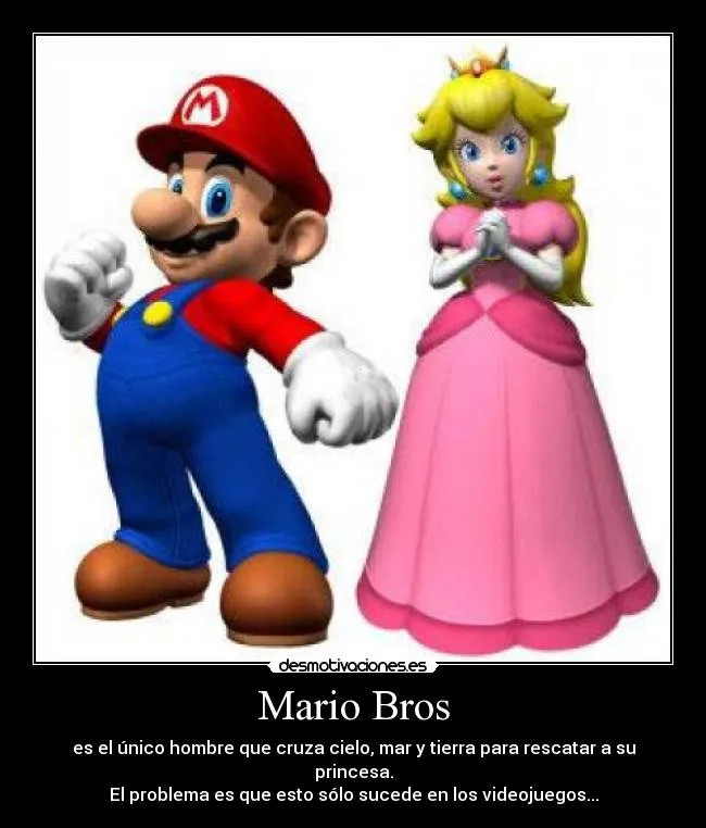 Carteles de Mariobros Pag. 3 | Desmotivaciones