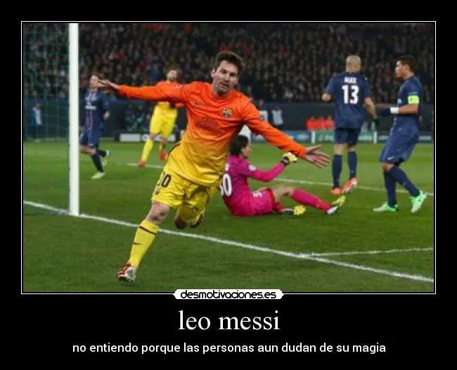 Carteles de Messi Pag. 18 | Desmotivaciones
