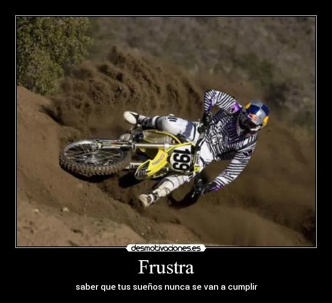 Carteles de Motocross Pag. 13 | Desmotivaciones