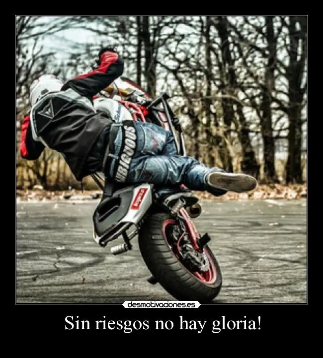 Carteles de Motos Pag. 63 | Desmotivaciones