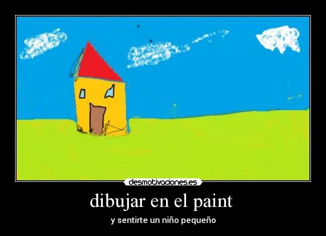 dibujar en el paint | Desmotivaciones