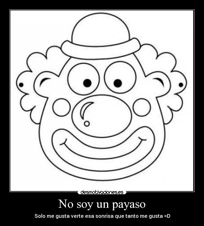 Carteles de Payaso Pag. 56 | Desmotivaciones