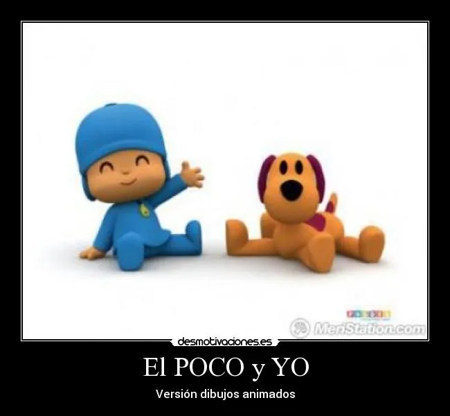 Carteles de Pocoyo Pag. 8 | Desmotivaciones