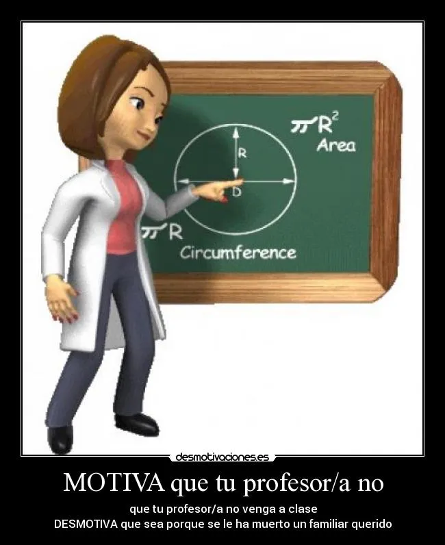 Carteles de Profesora Pag. 58 | Desmotivaciones