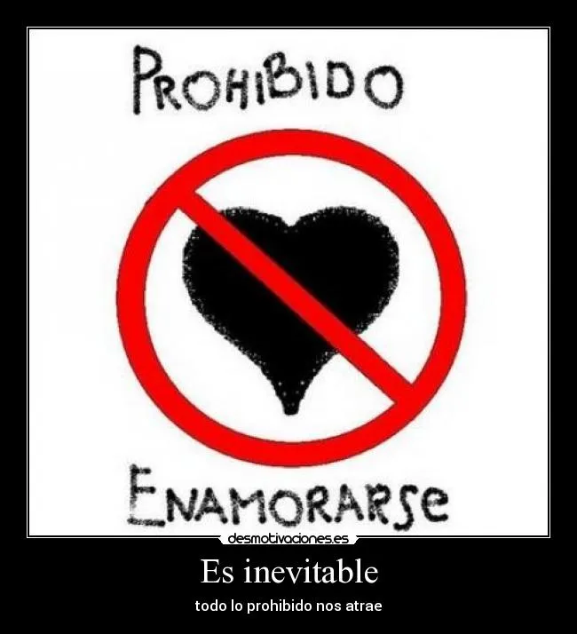 Carteles de Prohibido Pag. 134 | Desmotivaciones