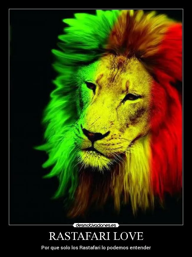 RASTAFARI LOVE | Desmotivaciones