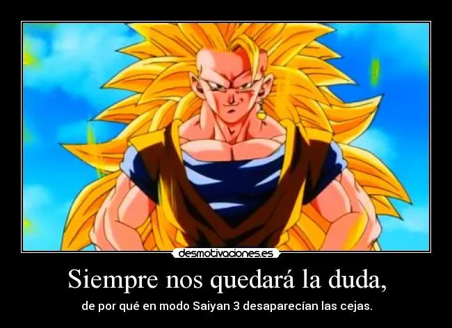 Carteles de Saiyan Pag. 4 | Desmotivaciones