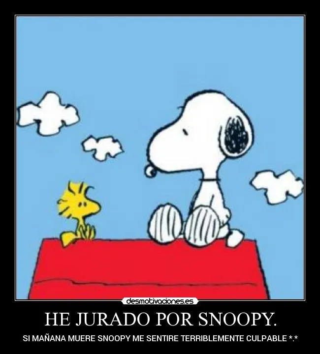 Carteles de Snoopy Pag. 11 | Desmotivaciones