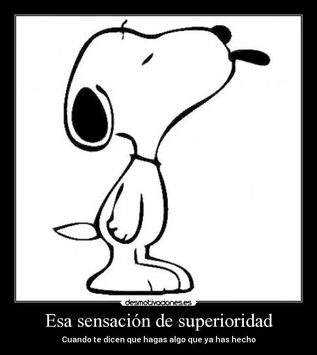 Carteles de Snoopy Pag. 6 | Desmotivaciones