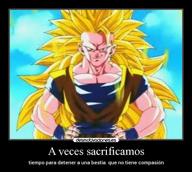 Carteles de Ssj3 | Desmotivaciones