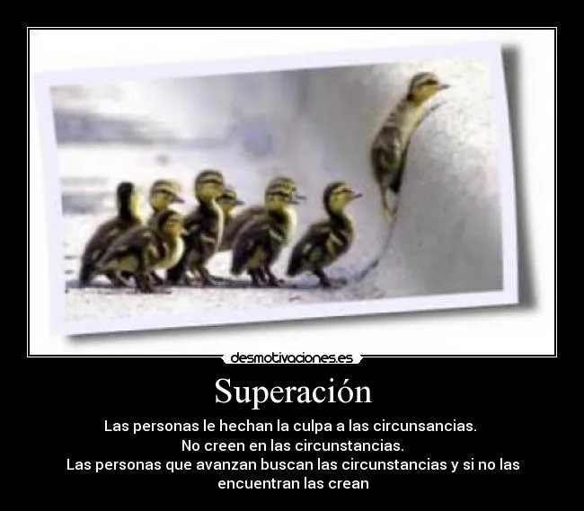 Carteles de Superacion Pag. 87 | Desmotivaciones