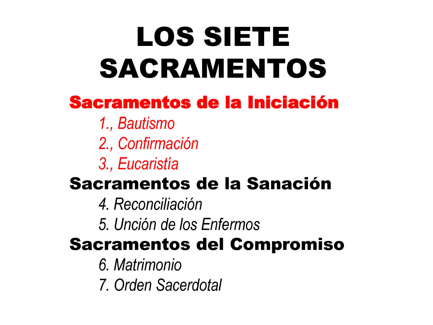 Catequesis de Adultos: Sacramentos de la Iglesia y para la Iglesia