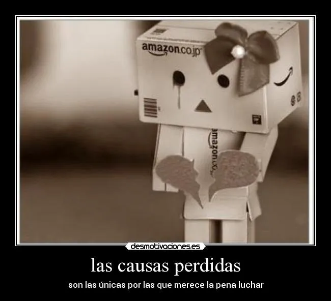 las causas perdidas | Desmotivaciones