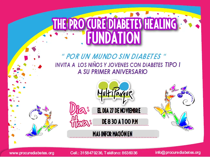 CELEBRACIÓN DEL PRIMER ANIVERSARIO ~ The Pro Cure Diabetes Healing ...