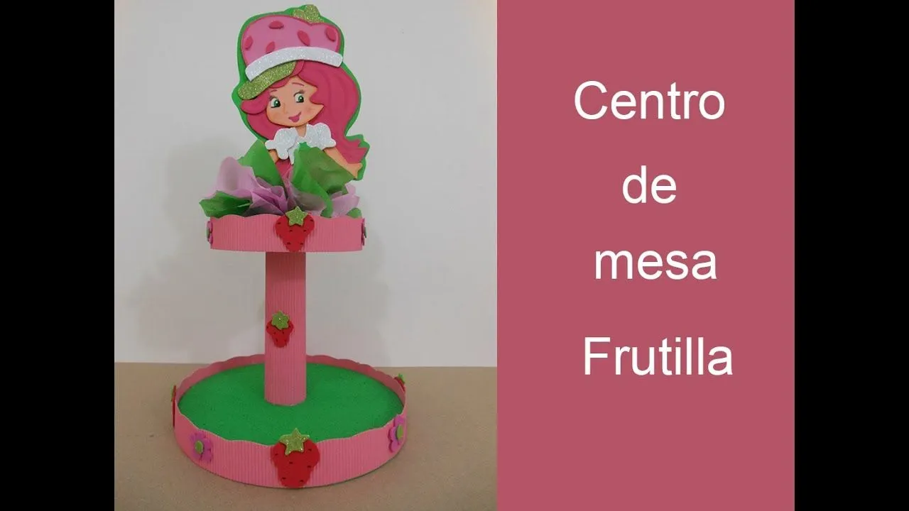 Centro de mesa Frutilla (Centerpiece Strawberry) - YouTube