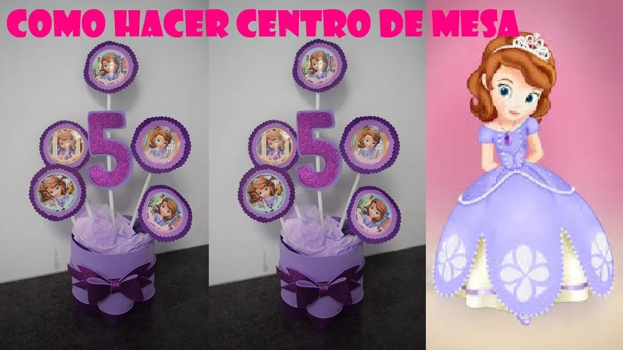 CENTRO DE MESA PRINCESA SOFIA2 - YouTube