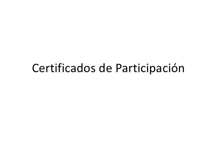 Certificados de Participación