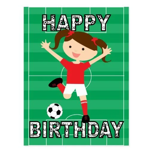 Tarjetas de cumpleaños con imagenes de futbolistas - Imagui