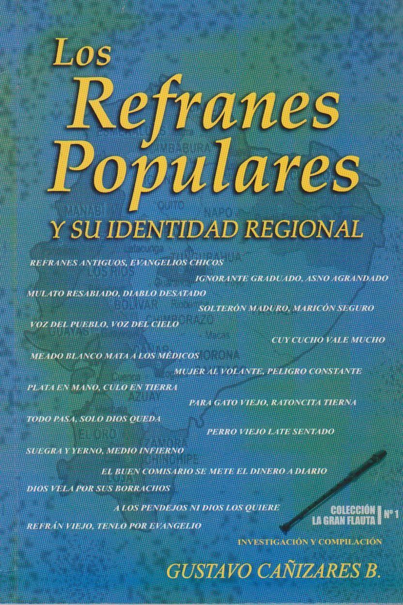 Ciudad Hecatombe: Los refranes populares