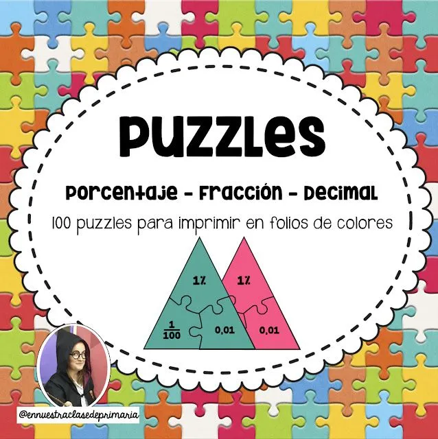 En nuestra clase de Primaria: 100 Puzzles porcentaje fracción decimal