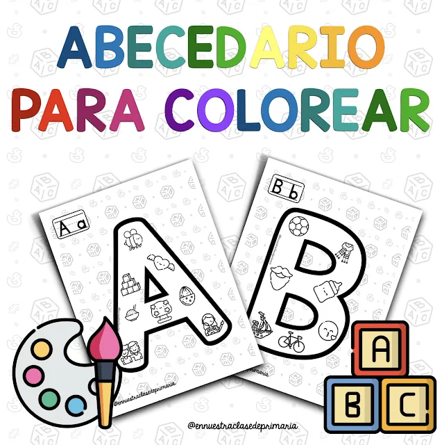 En nuestra clase de Primaria: ABECEDARIO PARA COLOREAR