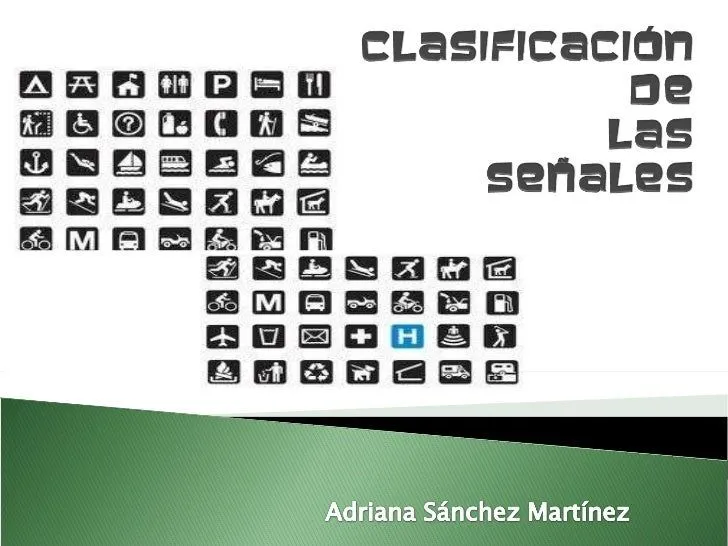 Clasificación de las señales