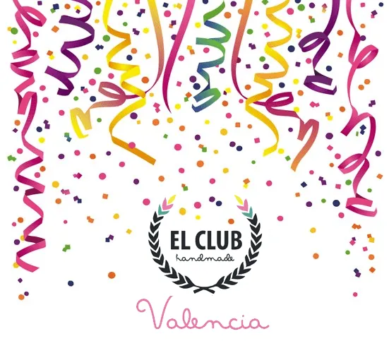 El Club Handmade - Valencia: ¡Una gran fiesta se está preparando!