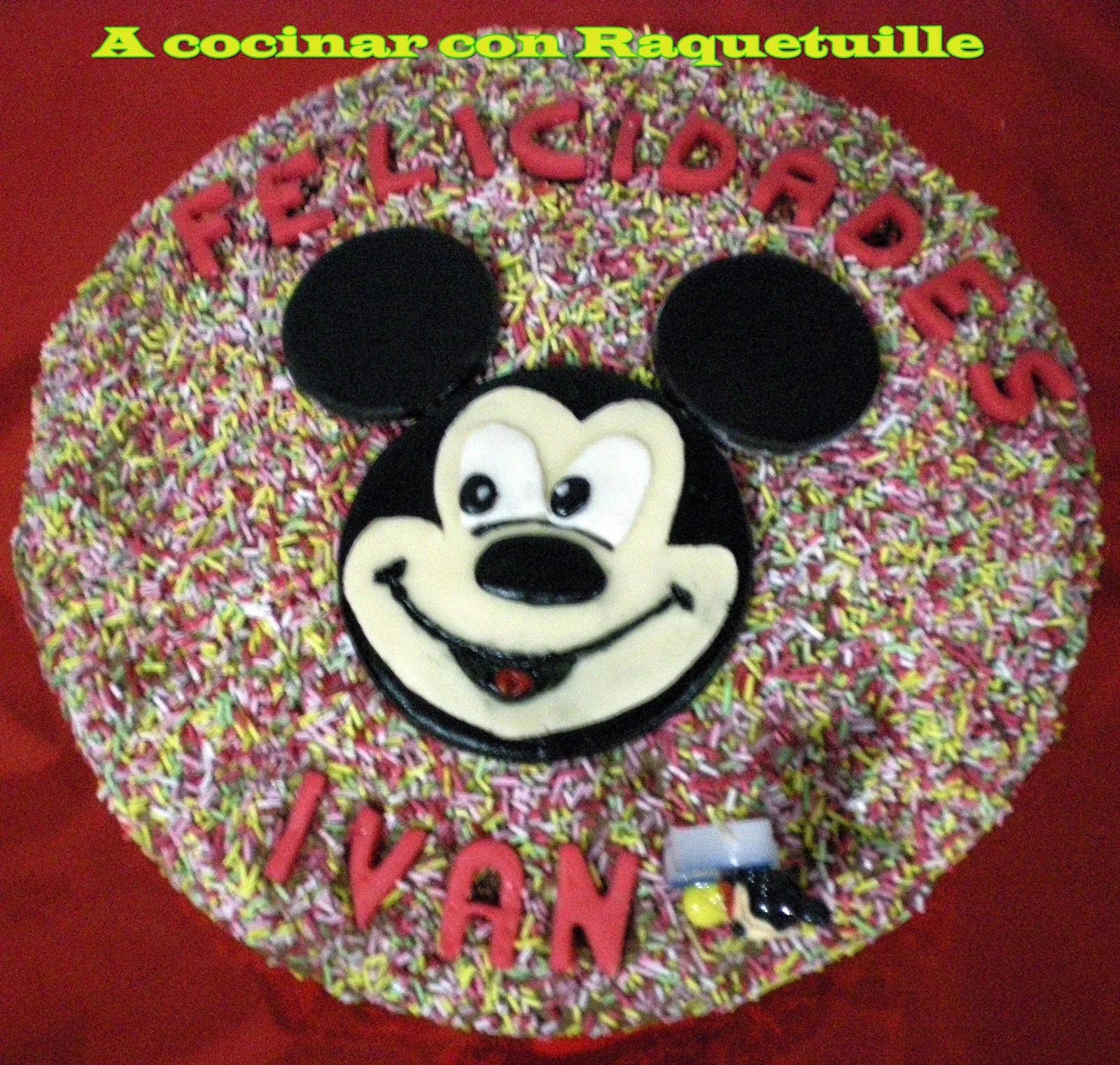A cocinar con Raquetuille!!!: Tarta Mickey Mouse para Iván