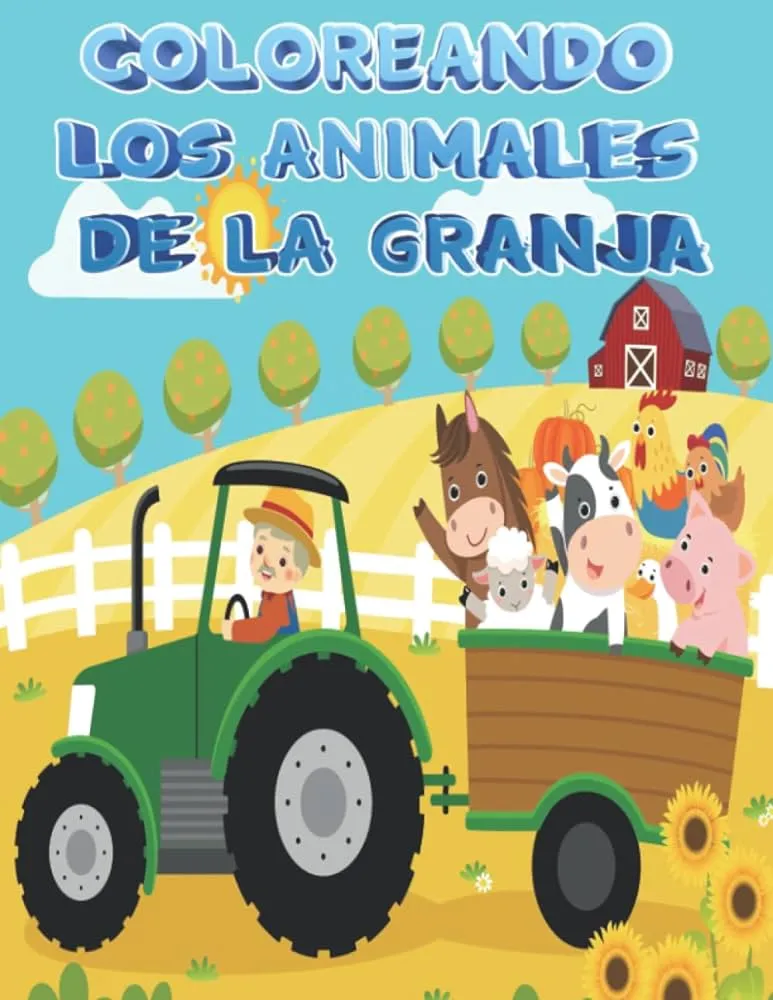 Coloreando los animales de la granja: Dibujos grandes y bonitos para  colorear, dibujar y pintar. Actividad