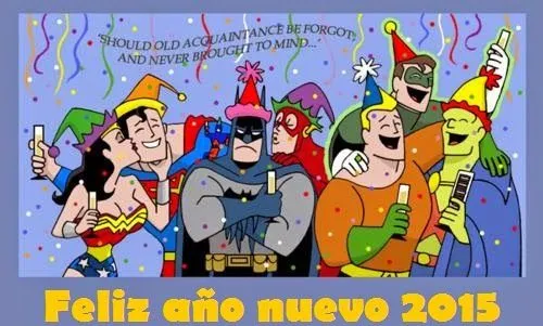 COMIC BOOK FAN AND LOVER: FELIZ AÑO NUEVO 2015