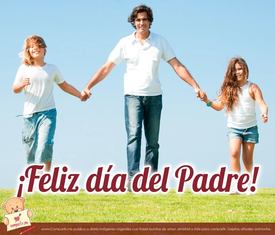 Compartir.me: Imagen de padre con sus hijos con frase: Feliz día ...