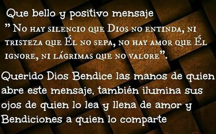 Mi confianza esta en ti Dios : QUE BELLO Y POSITIVO MENSAJE PARA TI