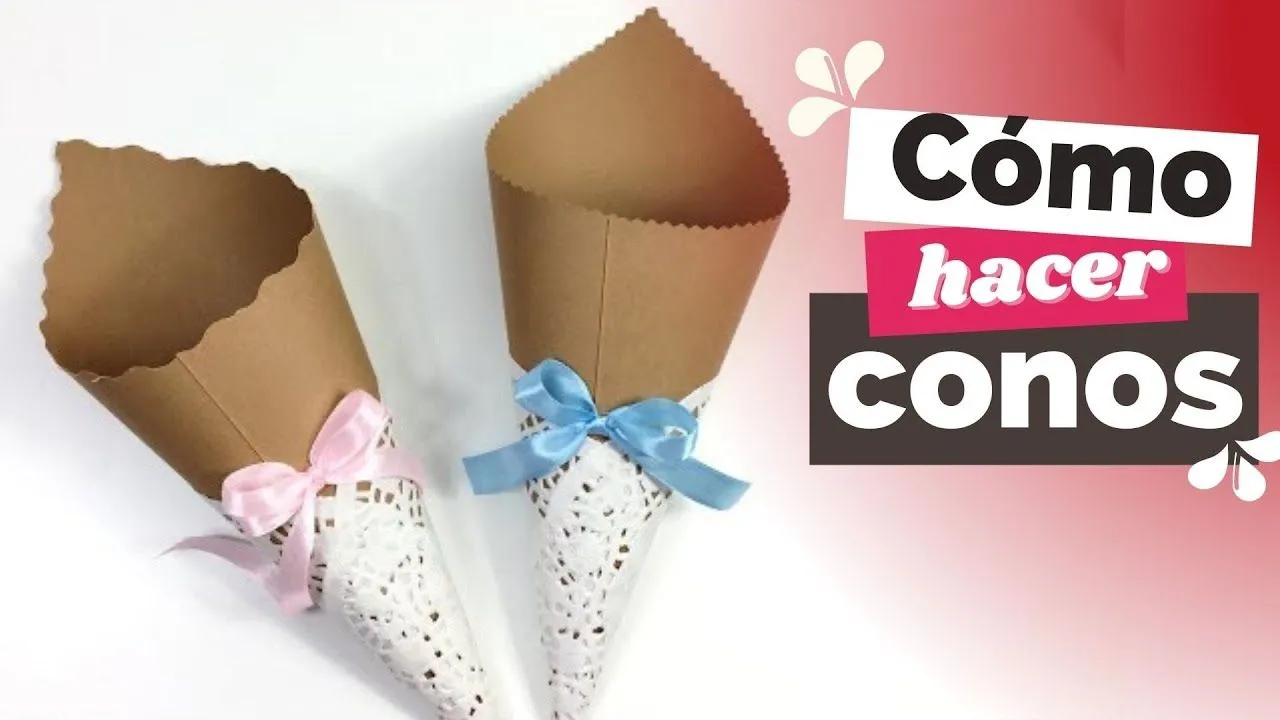 COMO HACER ✂️ CONOS PARA MESAS DE DULCES de BABY SHOWER, CUMPLEAÑOS O  RECUERDOS. - YouTube