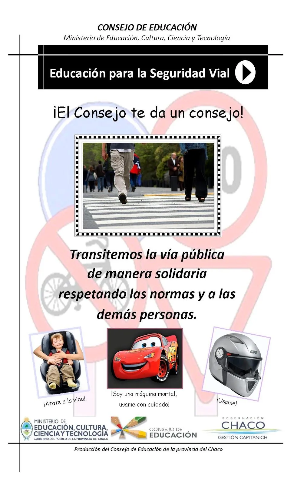 Consejo de Educación Chaco: Afiche: "Educación para la Seguridad ...