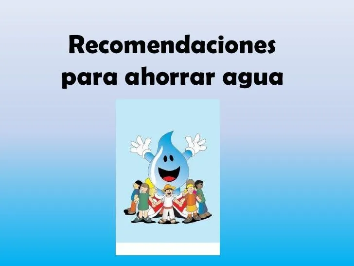 Consejos para cuidar el agua con imagenes - Imagui