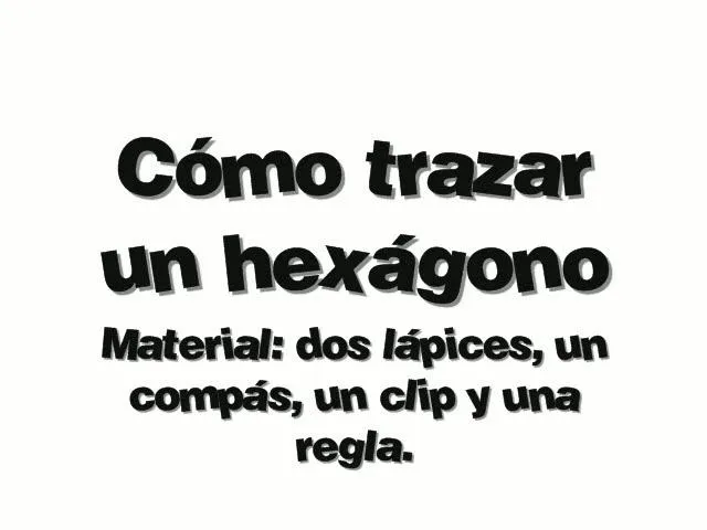 como construir un hexágono on Vimeo