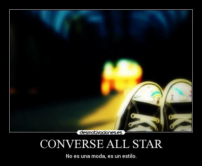 CONVERSE ALL STAR | Desmotivaciones